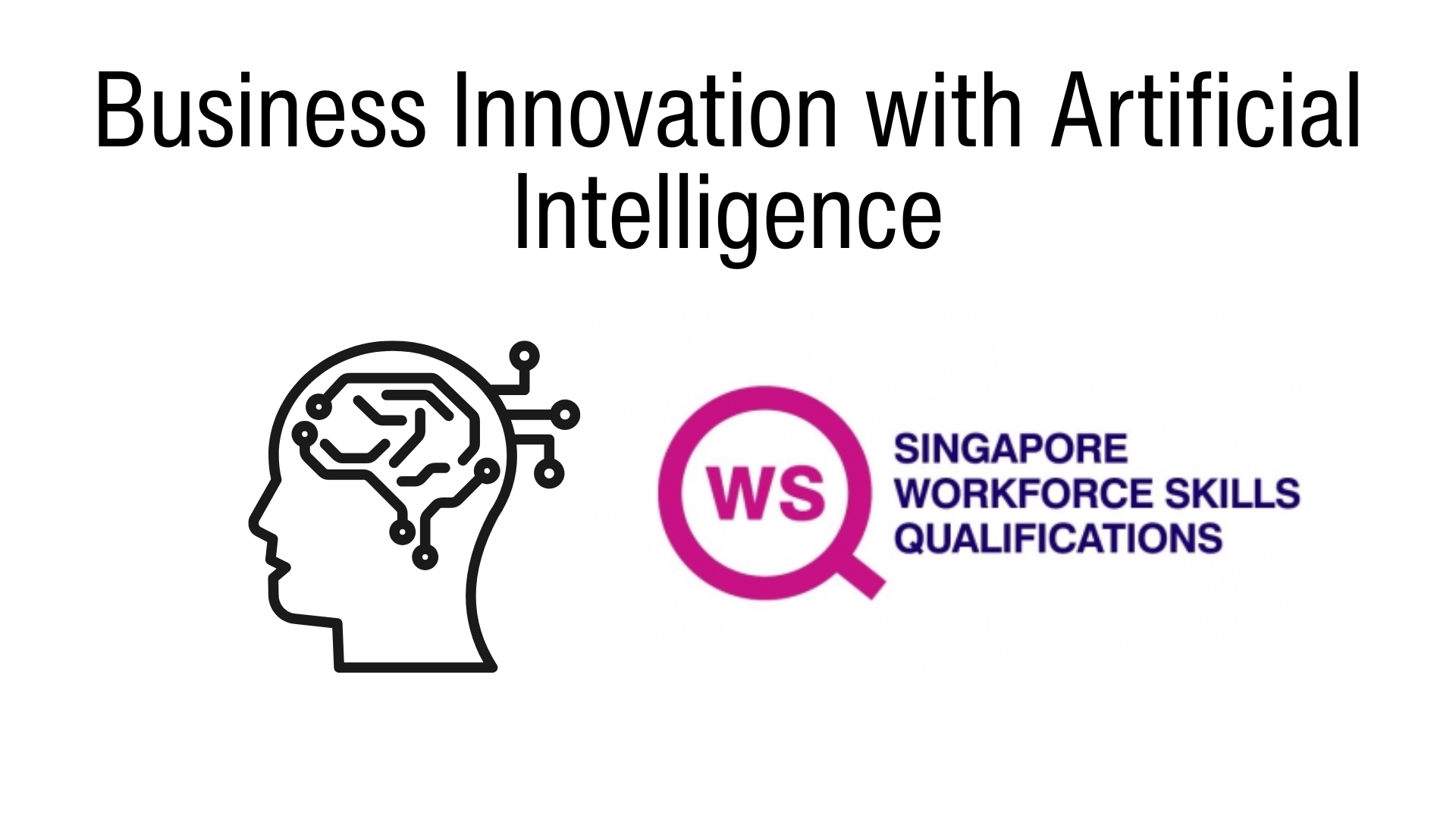 WSQ - Business Innovation with Artificial Intelligence