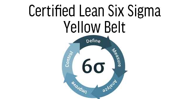 Certified Lean Six Sigma Yellow Belt