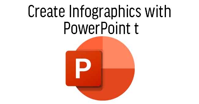 Create Infographics with PowerPoint 