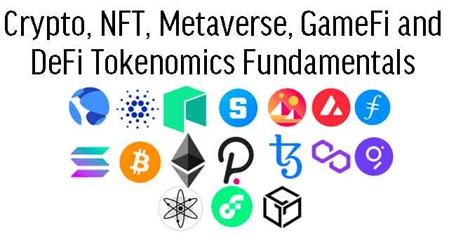 Crypto, NFT, GameFi and DeFi Tokenomics Fundamentals
