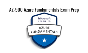 AZ-900  Azure Fundamentals (AZ-900) Exam Prep