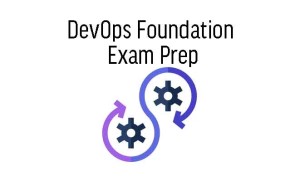 DevOps Foundation Exam Prep