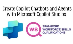 WSQ  Develop Chatbot Content Strategy with Microsoft Power Virtual Agents