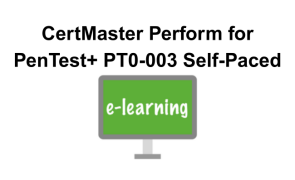 CertMaster Perform for PenTest+ PT0-003 Self-Paced