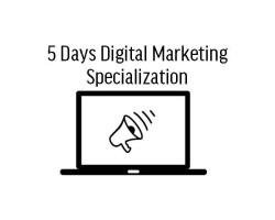 5 Days Digital Marketing Specialization in Ghana