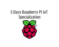 5 Days Raspberry Pi IoT Specialization in Ghana