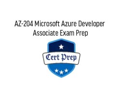 AZ-204 Microsoft Azure Developer Associate Exam Prep