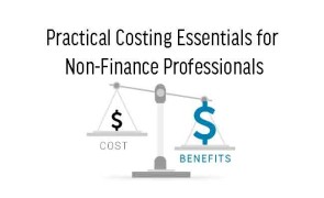 Practical Costing Essentials for Non-Finance Professionals in Ghana