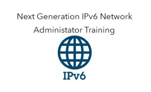 Next Generation IPv6 Network Administrator Training Ghana