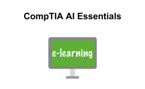 CompTIA AI Essentials - Self-Paced