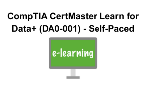 CompTIA CertMaster Learn for Data+ (DA0-001) - Self-Paced