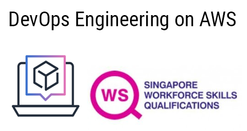 WSQ AWS Certified DevOps Engineer Certification Prep (Synchronous e-Learning)