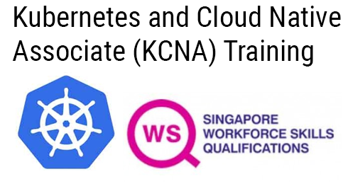 WSQ - Kubernetes and Cloud Native Associate (KCNA) Training