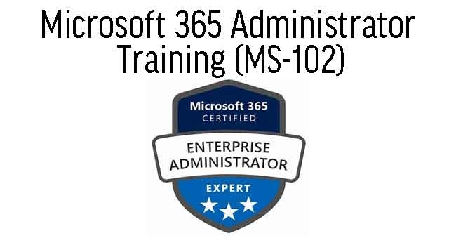 WSQ - Microsoft 365 Administrator Training (MS-102) 