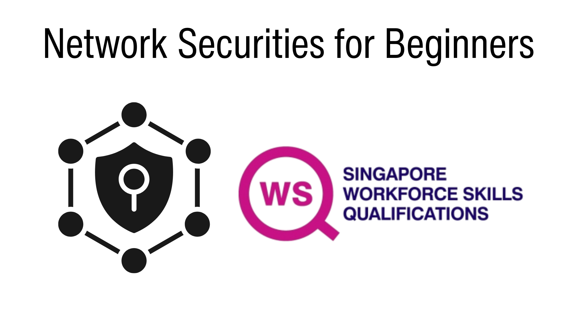 WSQ - Network Securities for Beginners