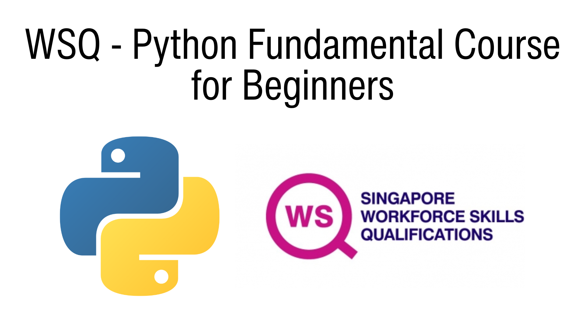 WSQ - Python Fundamental Course for Beginners