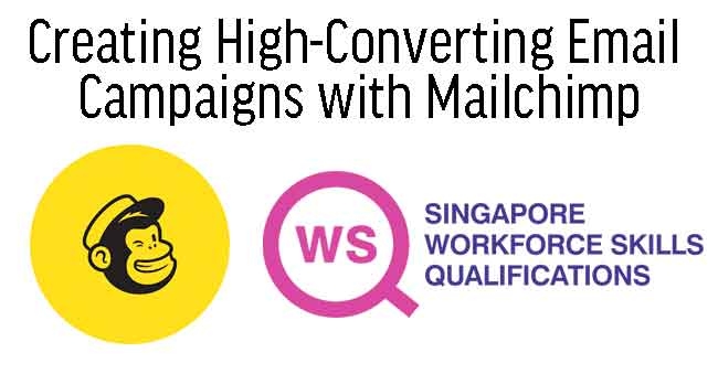 WSQ - Creating High-Converting Email Campaigns with Mailchimp