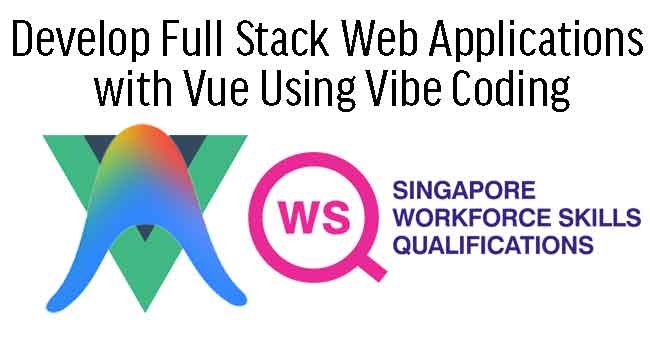 WSQ - Develop Full Stack Web Applications with Vue Using Vibe Coding