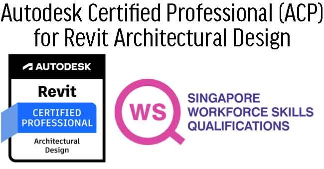 WSQ Revit for Architectural Design Professional Certification Prep