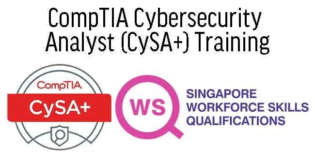 WSQ CompTIA Cybersecurity Analyst (CySA+) Training