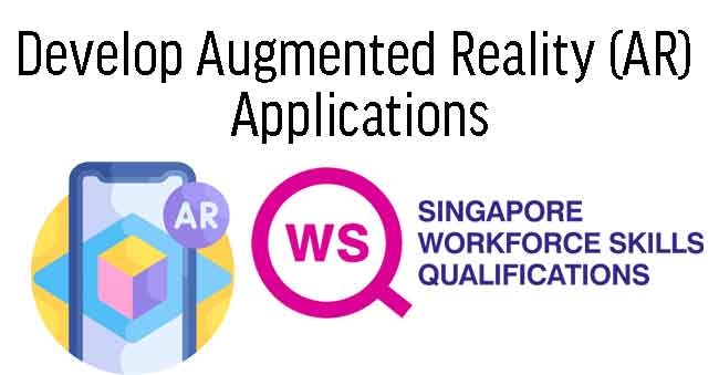 WSQ Develop Augmented Reality (AR) Applications