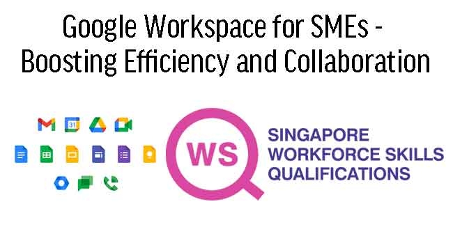 WSQ NICF Enterprise Content Management with Google Workspace