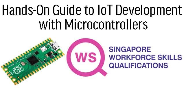 WSQ - Internet of Things (IoT) Implementation with Microcontroller (Raspberry Pi Pico W)